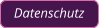 Datenschutz