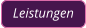 Leistungen